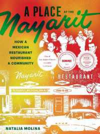 A Place at the Nayarit : How a Mexican Restaurant Nourished a Community