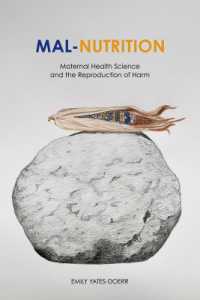 Mal-Nutrition : Maternal Health Science and the Reproduction of Harm