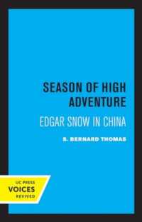 Season of High Adventure : Edgar Snow in China