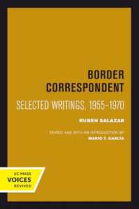 Border Correspondent : Selected Writings, 1955-1970 (Latinos in American Society and Culture)