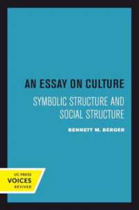 An Essay on Culture : Symbolic Structure and Social Structure