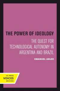 The Power of Ideology : The Quest for Technological Autonomy in Argentina and Brazil (Studies in International Political Economy)