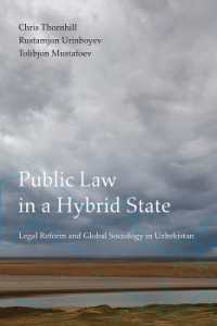 Public Law in a Hybrid State : Legal Reform and Global Sociology in Uzbekistan