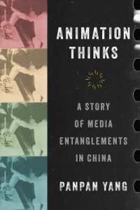 Animation Thinks : A Story of Media Entanglements in China