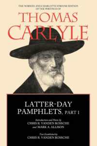 Latter-Day Pamphlets, Part I (The Norman and Charlotte Strouse Edition of the Writings of Thomas Carlyle)