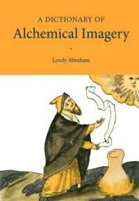 錬金術的イメージの事典<br>A Dictionary of Alchemical Imagery