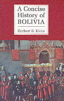 ボリビア史<br>A Concise History of Bolivia (Cambridge Concise Histories)