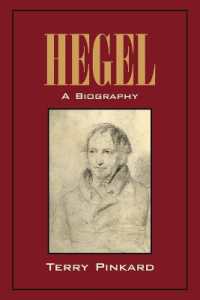ヘーゲル伝<br>Hegel : A Biography