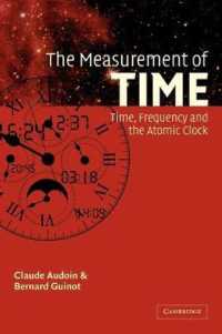 The Measurement of Time : Time, Frequency and the Atomic Clock