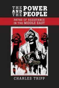 権力と人民：中東における抵抗運動の軌跡<br>The Power and the People : Paths of Resistance in the Middle East