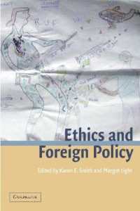 倫理と対外政策<br>Ethics and Foreign Policy (LSE Monographs in International Studies)