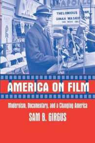 映画に見るアメリカ<br>America on Film : Modernism, Documentary, and a Changing America