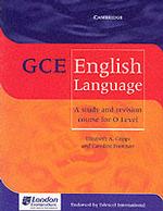 Gce English : A Study and Revision Course for O Level