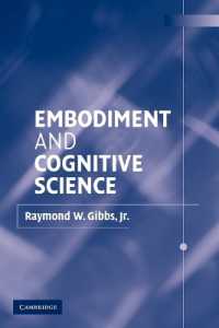 Ｒ・ギブズ著／身体性と認知科学<br>Embodiment and Cognitive Science