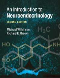 An Introduction to Neuroendocrinology （2ND）