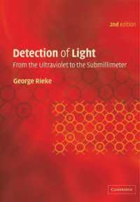 Detection of Light : From the Ultraviolet to the Submillimeter （2ND）