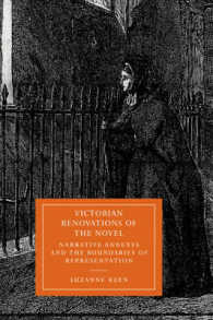 Victorian Renovations of the Novel : Narrative Annexes and the Boundaries of Representation (Cambridge Studies in Nineteenth-century Literature and Culture)