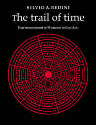 The Trail of Time : Time Measurement with Incense in East Asia