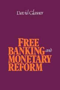 Free Banking and Monetary Reform