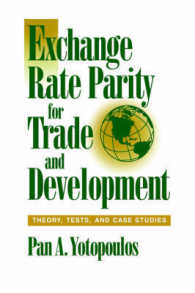 Exchange Rate Parity for Trade and Development : Theory, Tests, and Case Studies