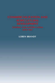 Commercialization and Agricultural Development : Central and Eastern China, 1870-1937