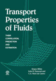 流体の輸送特性<br>Transport Properties of Fluids : Their Correlation, Prediction and Estimation