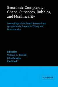 Economic Complexity: Chaos, Sunspots, Bubbles, and Nonlinearity : Proceedings of the Fourth International Symposium in Economic Theory and Econometrics (International Symposia in Economic Theory and Econometrics)
