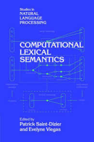コンピュータ語彙意味論<br>Computational Lexical Semantics (Studies in Natural Language Processing)