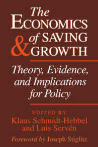 貯蓄と成長の経済学：理論、実証と政策的意味<br>The Economics of Saving and Growth : Theory, Evidence, and Implications for Policy