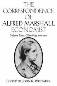The Correspondence of Alfred Marshall, Economist (The Correspondence of Alfred Marshall, Economist 3 Volume Set)