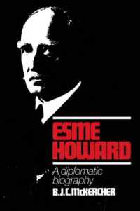 Esme Howard : A Diplomatic Biography