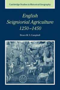 English Seigniorial Agriculture, 1250-1450 (Cambridge Studies in Historical Geography)
