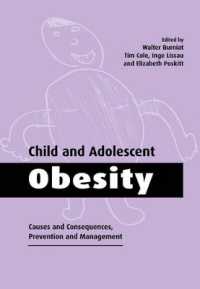 Child and Adolescent Obesity : Causes and Consequences, Prevention and Management