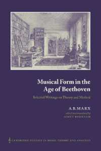 Musical Form in the Age of Beethoven : Selected Writings on Theory and Method (Cambridge Studies in Music Theory and Analysis)