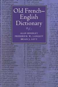 古仏語＝英語辞典<br>Old French-English Dictionary