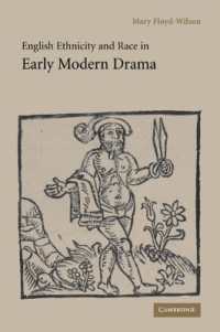 イギリス近代初期演劇におけるエスニシティと人種<br>English Ethnicity and Race in Early Modern Drama