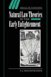 初期啓蒙期の自然法理論<br>Natural Law Theories in the Early Enlightenment (Ideas in Context)