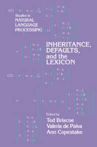Inheritance, Defaults and the Lexicon (Studies in Natural Language Processing)