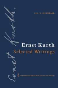 Ernst Kurth: Selected Writings (Cambridge Studies in Music Theory and Analysis)