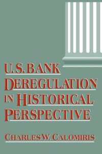 米国銀行の規制緩和：史的考察<br>U.S. Bank Deregulation in Historical Perspective
