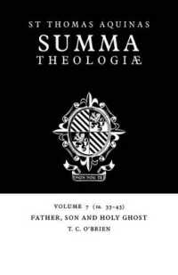 Summa Theologiae: Volume 7, Father, Son and Holy Ghost : 1a. 33-43