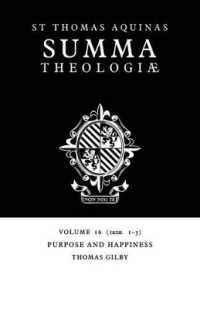 Summa Theologiae: Volume 16, Purpose and Happiness : 1a2ae. 1-5