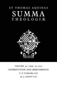 Summa Theologiae: Volume 40, Superstition and Irreverence : 2a2ae. 92-100