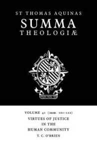 Summa Theologiae: Volume 41, Virtues of Justice in the Human Community : 2a2ae. 101-122