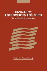 確率、計量経済学と真実：計量経済学の方法論<br>Probability, Econometrics and Truth : The Methodology of Econometrics