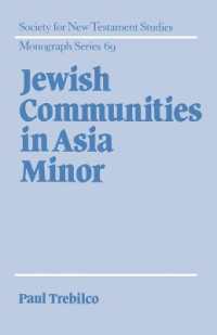 Jewish Communities in Asia Minor (Society for New Testament Studies Monograph Series)