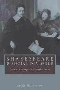 Shakespeare and Social Dialogue : Dramatic Language and Elizabethan Letters