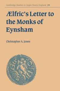 Ælfric's Letter to the Monks of Eynsham (Cambridge Studies in Anglo-saxon England)
