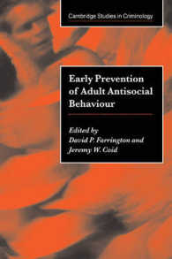 Early Prevention of Adult Antisocial Behaviour (Cambridge Studies in Criminology)