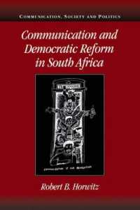 Communication and Democratic Reform in South Africa (Communication, Society and Politics)